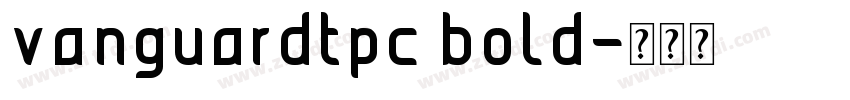 vanguardtpc bold字体转换